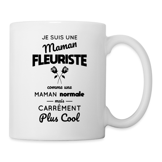 Mug blanc - Maman fleuriste plus cool - blanc