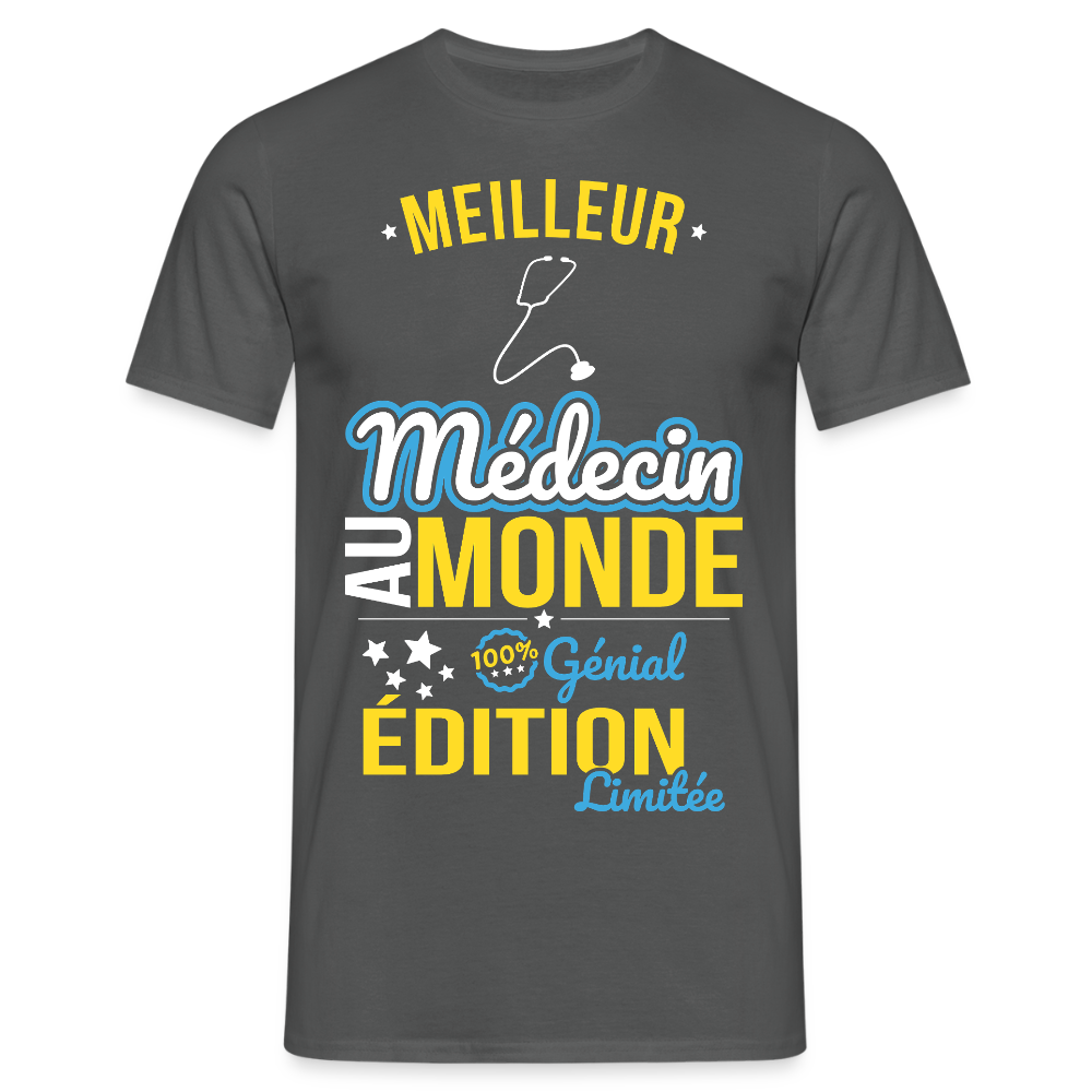 T-shirt Homme - Meilleur Médecin au monde - 100% génial - charbon