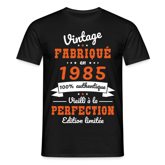 T-shirt Homme - Anniversaire 40 Ans - Vintage fabriqué en 1985 - noir
