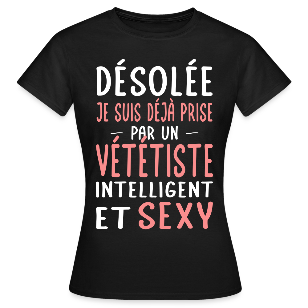 T-shirt Femme - Je suis prise par un vététiste intelligent et sexy - noir