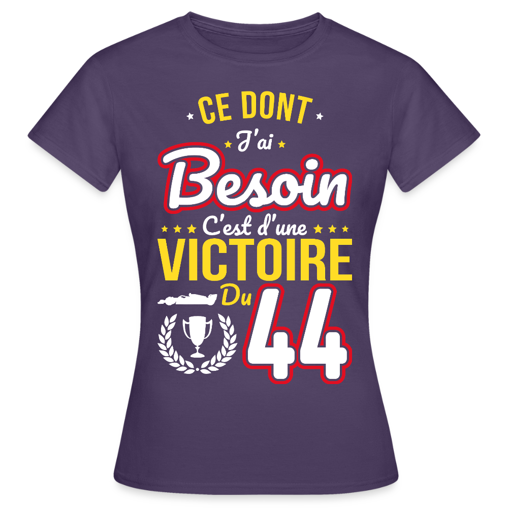 T-shirt Femme - Ce dont j'ai besoin c'est d'une victoire du 44 - violet foncé