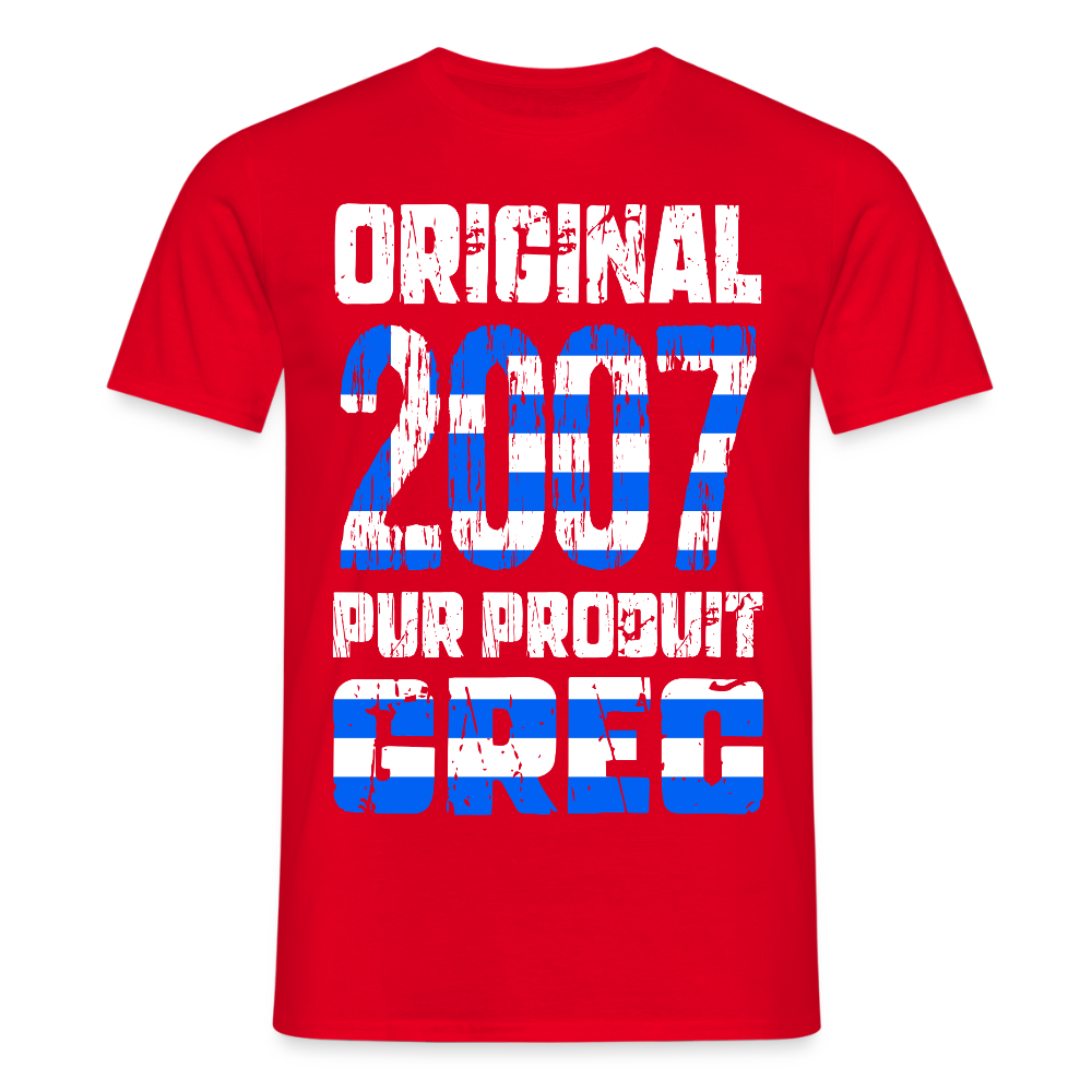 T-shirt Homme - Anniversaire 18 Ans - Original 2007 - Pur produit Grec - rouge