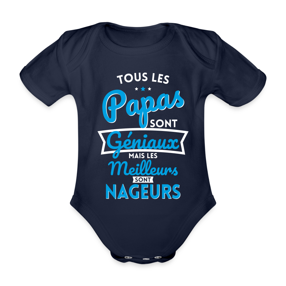 Body Bébé bio manches courtes - Papas géniaux - Les meilleurs sont nageurs - marine foncé
