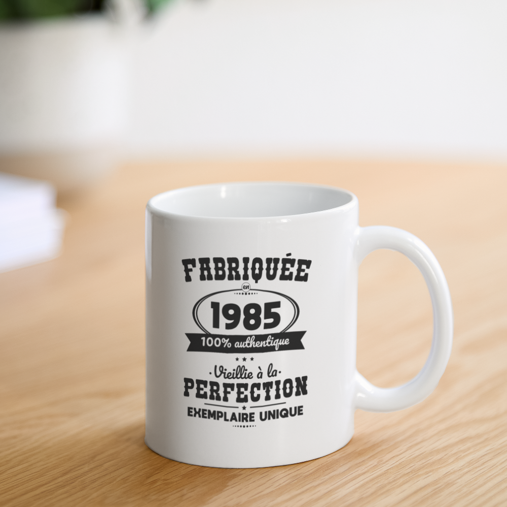 Mug blanc - Anniversaire 40 Ans - Fabriquée en 1985 - blanc