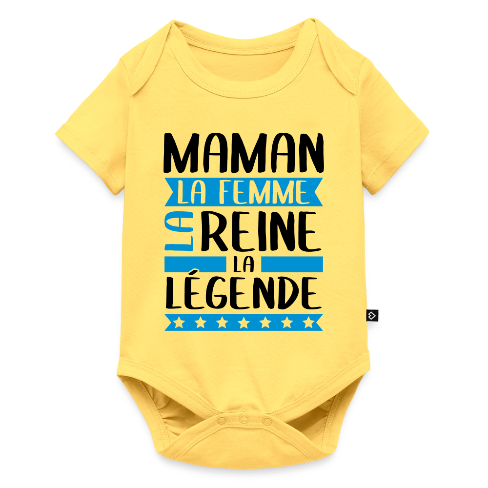 Body bébé bio manches courtes coloris clair - Maman, la femme, la reine, la légende - jaune pastel