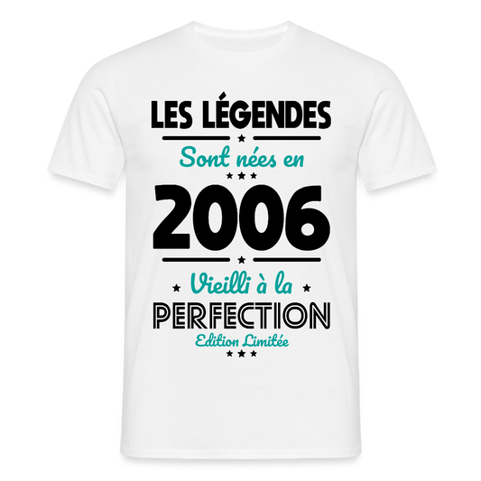 T-shirt anniversaire homme 20 ans couleur claire – Les légendes sont nées en 2006 - blanc