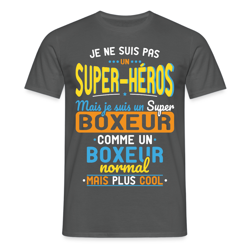 T-shirt Homme - Pas un Super-Héros mais un super Boxeur - charbon