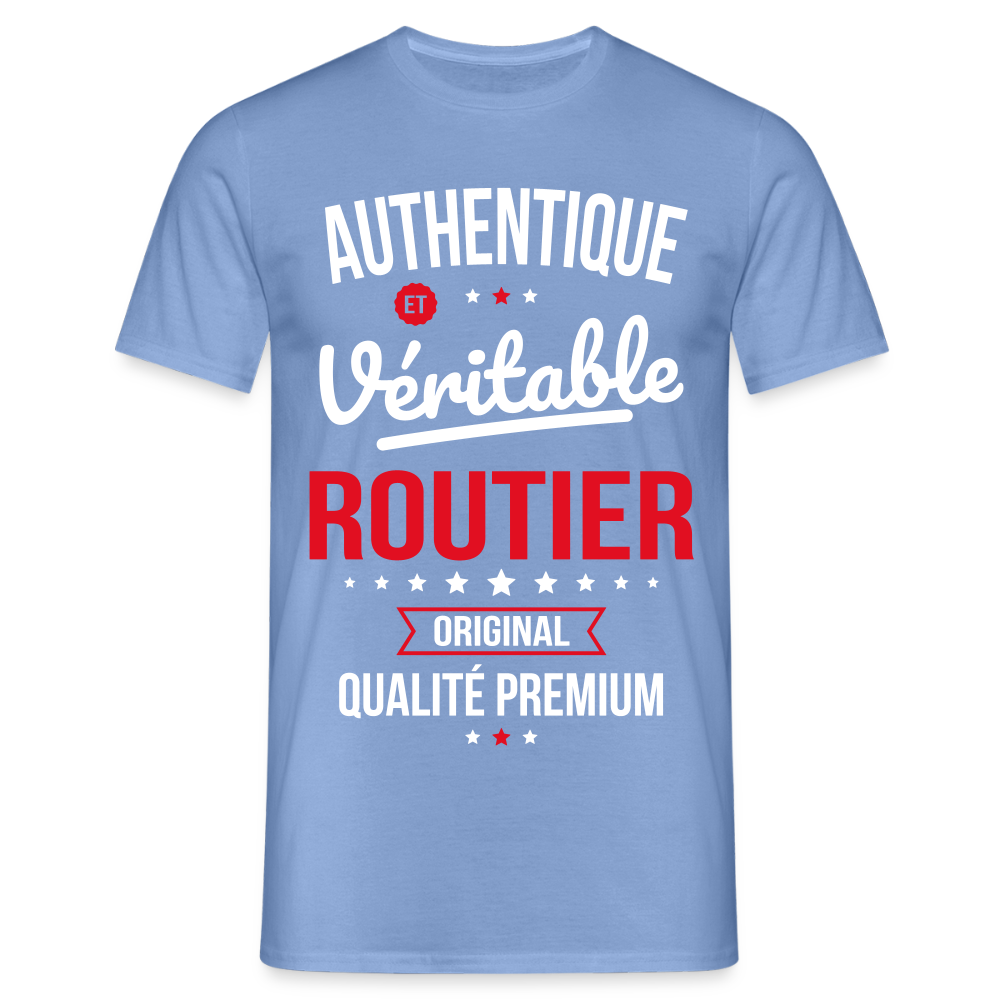 T-shirt Homme - Authentique et véritable Routier - carolina blue
