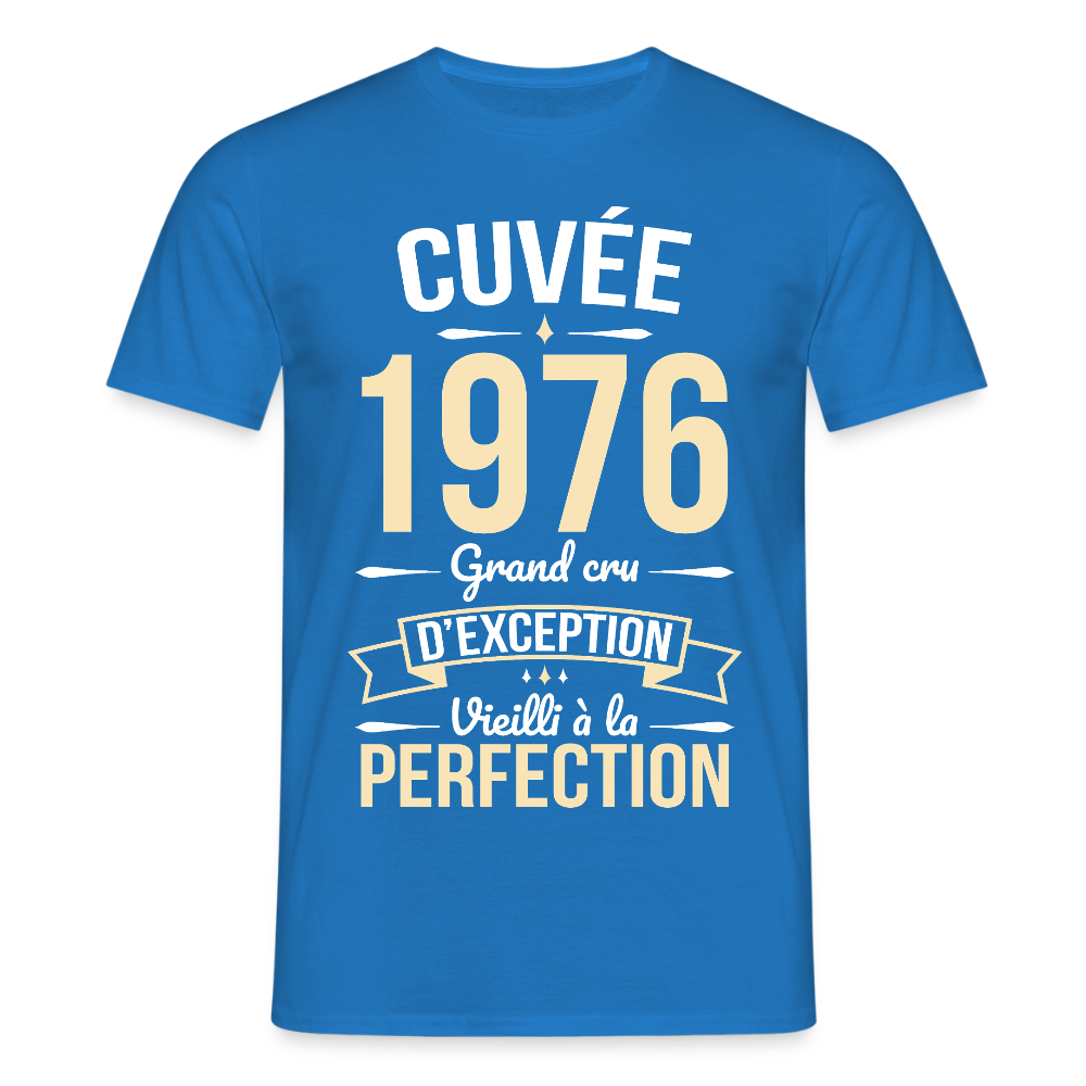 T-shirt anniversaire homme 50 ans – Cuvée 1976, Grand cru d’exception - bleu royal