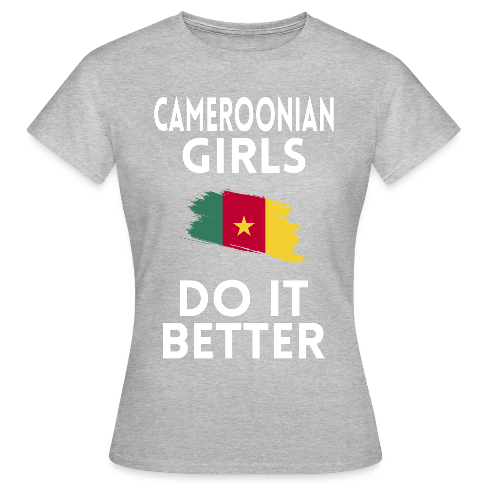 T-shirt femme - Cameroonian Girls Do It Better - gris chiné