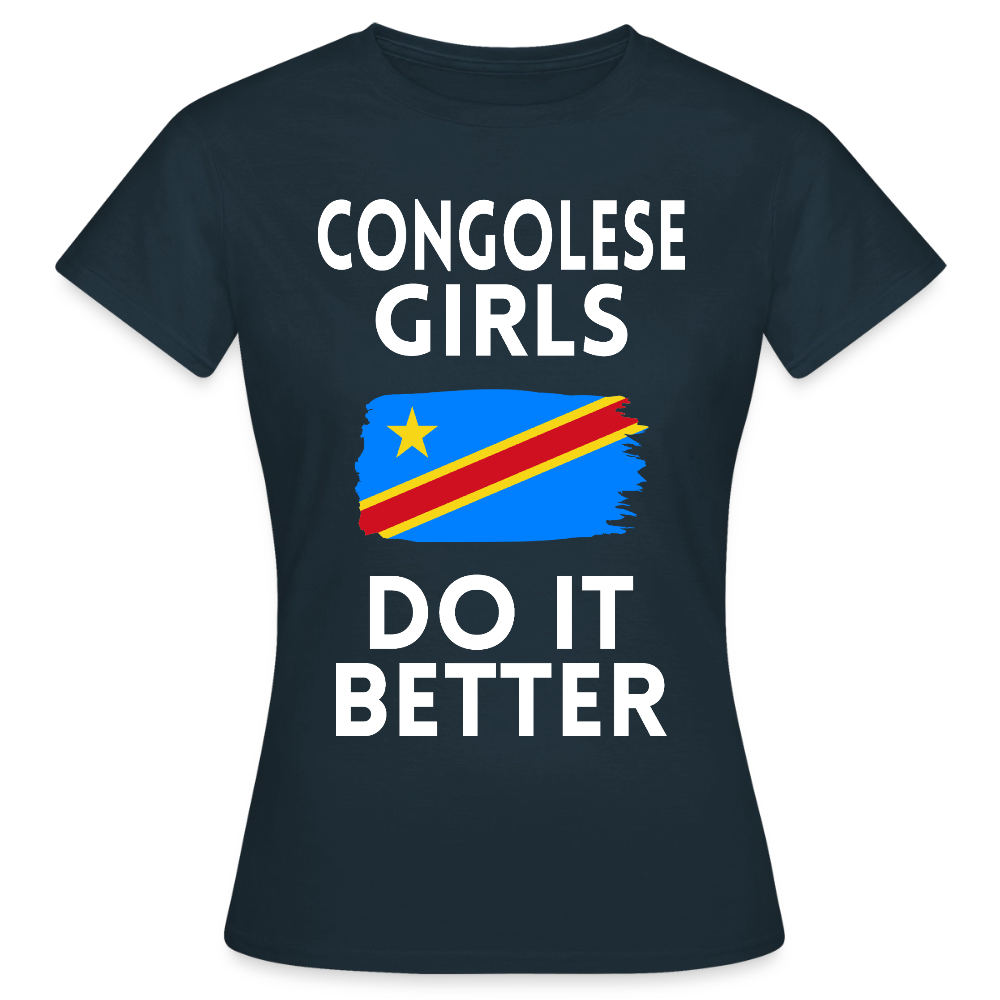 T-shirt femme - Congolese Girls Do It Better - RDC - marine