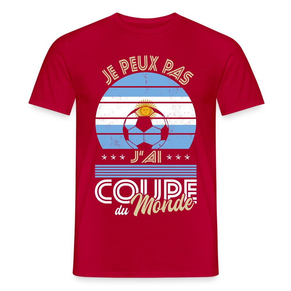 T-shirt Homme - Je peux pas j'ai Coupe du Monde - Argentine - rouge
