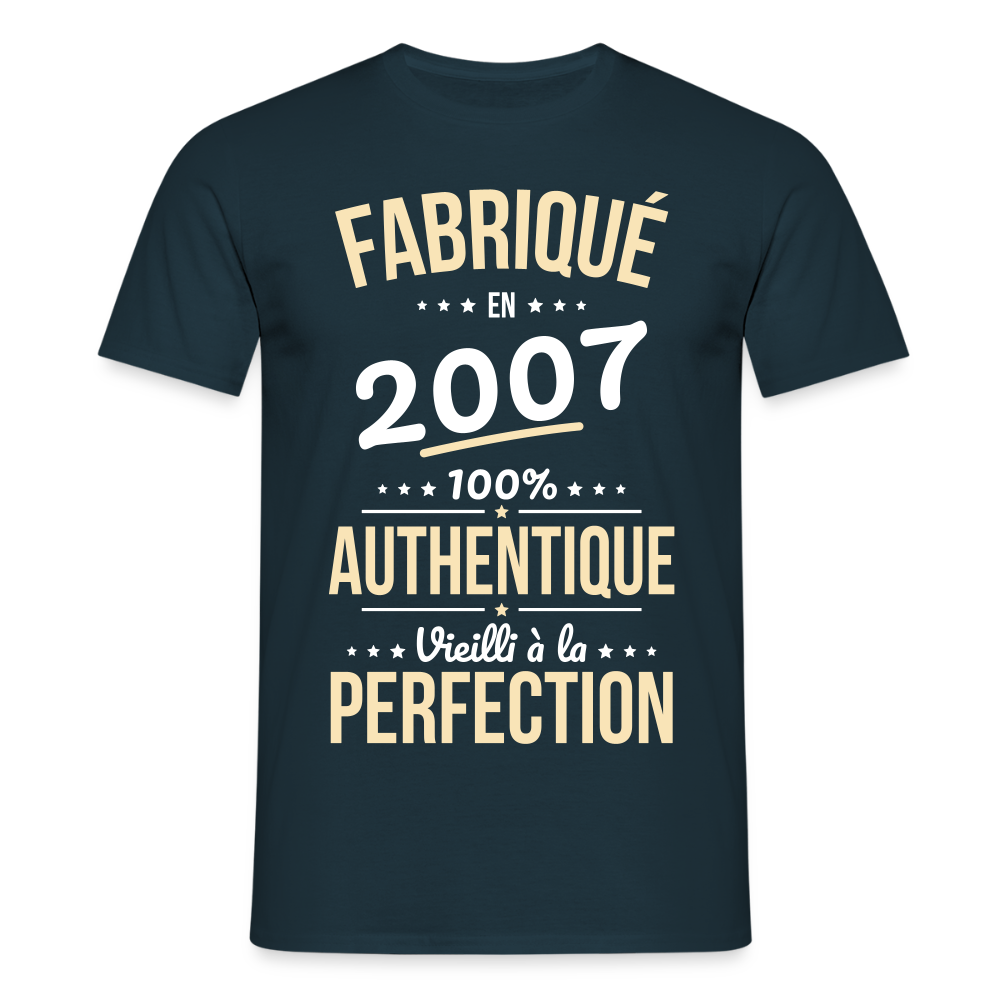 T-shirt Homme - Anniversaire 18 Ans - Fabriqué en 2007 - marine