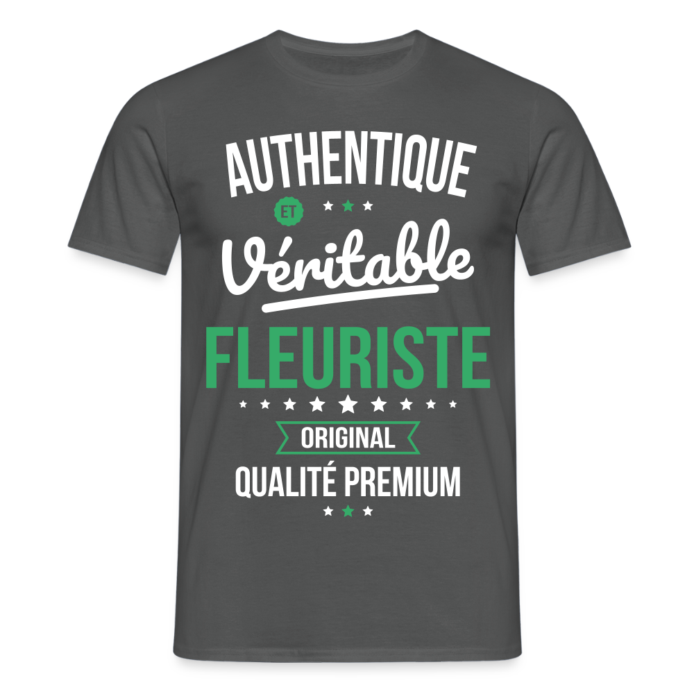 T-shirt Homme - Authentique et véritable Fleuriste - charbon