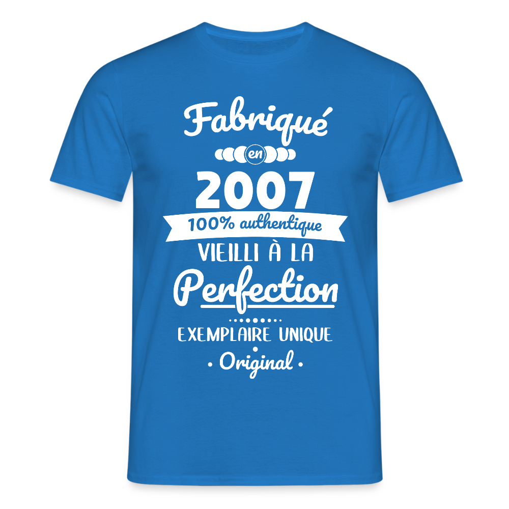 T-shirt Homme - Anniversaire 18 Ans - Fabriqué en 2007 - bleu royal