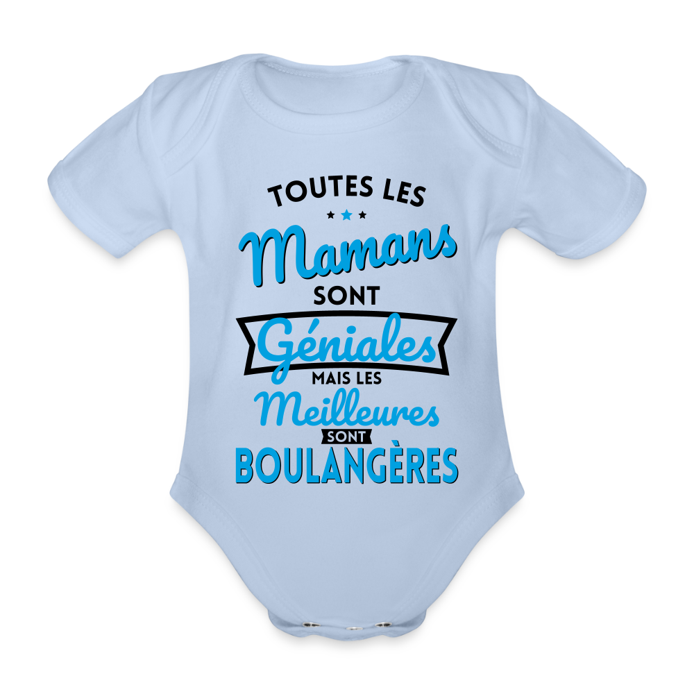 Body Bébé bio manches courtes - Mamans géniales - Les meilleures sont boulangères - ciel