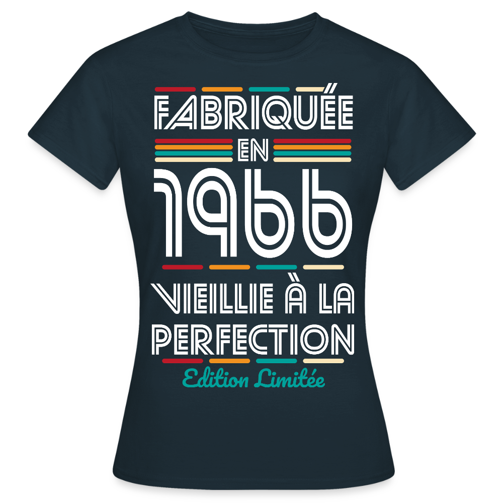 T-shirt anniversaire femme 60 ans – Fabriquée en 1966, Vieillie à la Perfection - marine