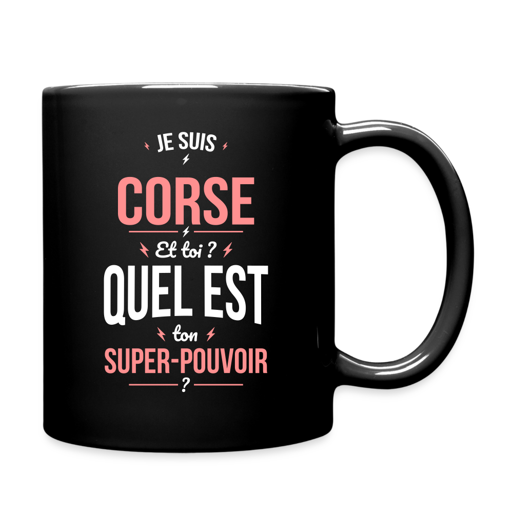Mug uni - Je suis Corse - Super-pouvoir - noir
