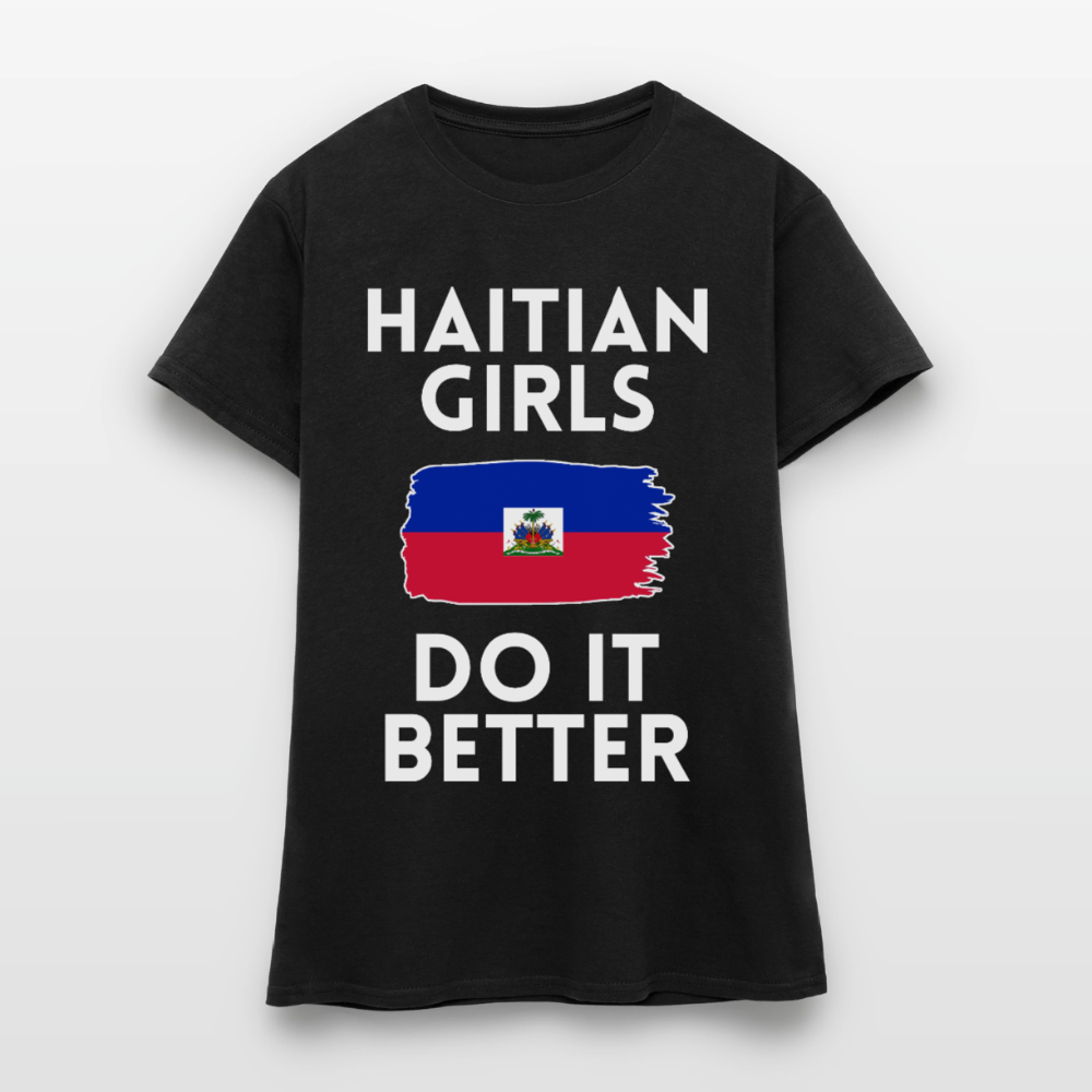 T-shirt femme - Haitian Girls Do It Better - noir