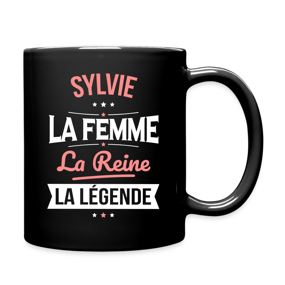 Mug uni - Sylvie - la Femme - la Reine - la Légende - noir