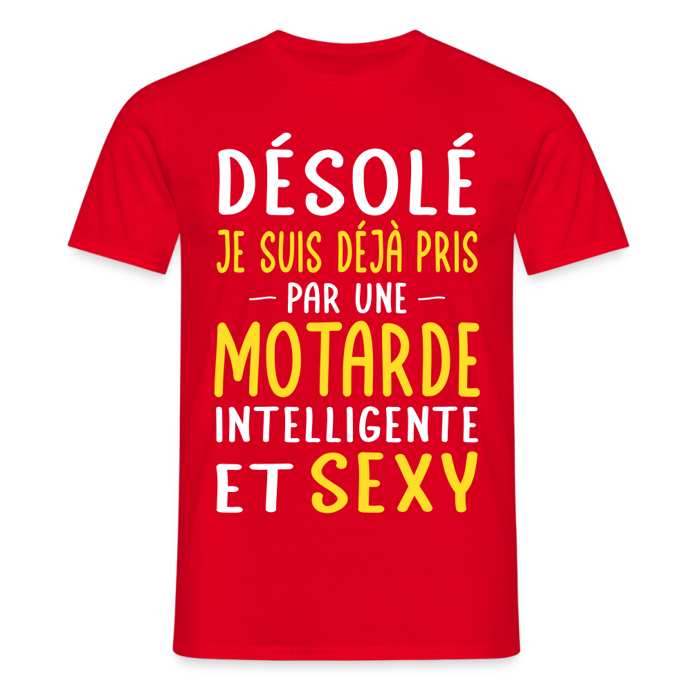 T-shirt Homme - Je suis pris par une motarde intelligente et sexy - rouge