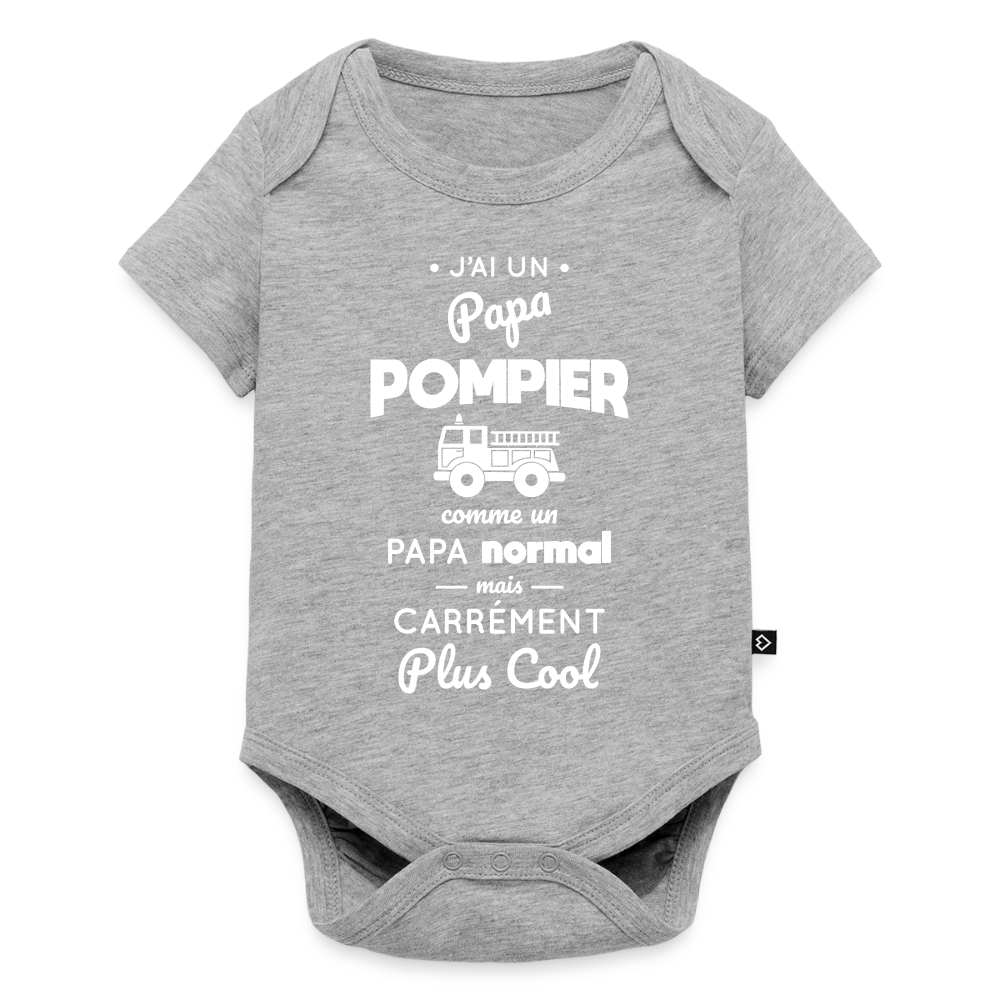 Body Bébé bio manches courtes - J'ai un papa pompier - gris chiné