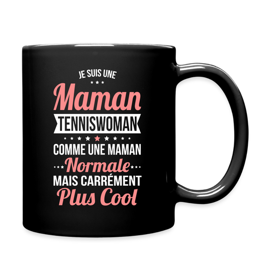 Mug uni - Maman tenniswoman plus cool - noir