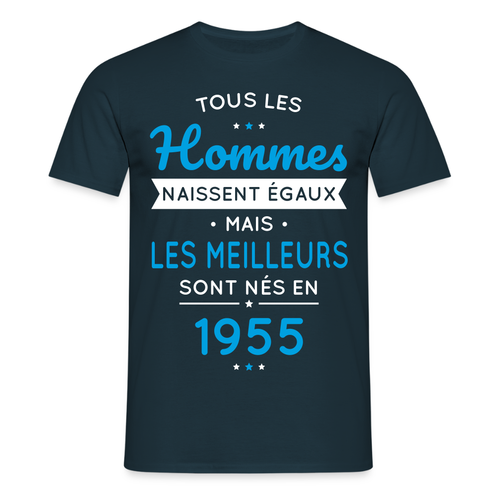 T-shirt Homme - Anniversaire 70 Ans - Les meilleurs sont nés en 1955 - marine