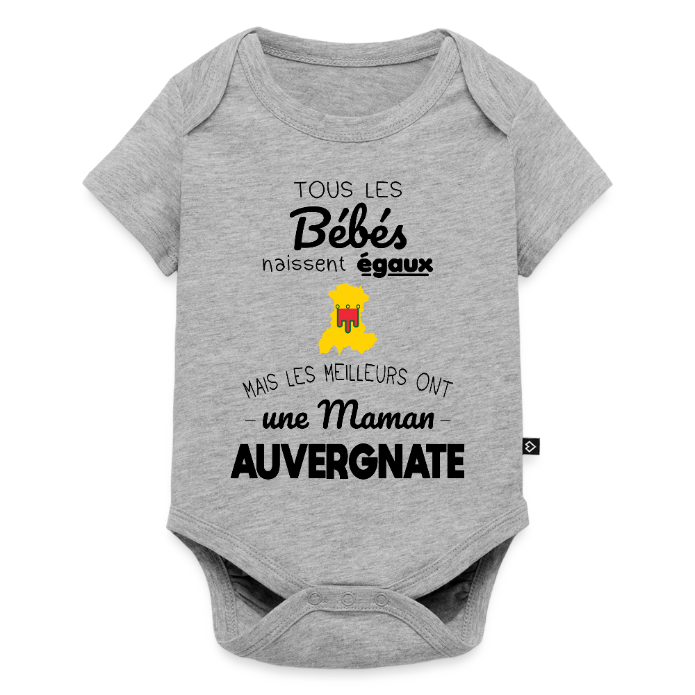 Body Bébé bio manches courtes - Les Meilleurs Ont Une Maman Auvergnate - gris chiné