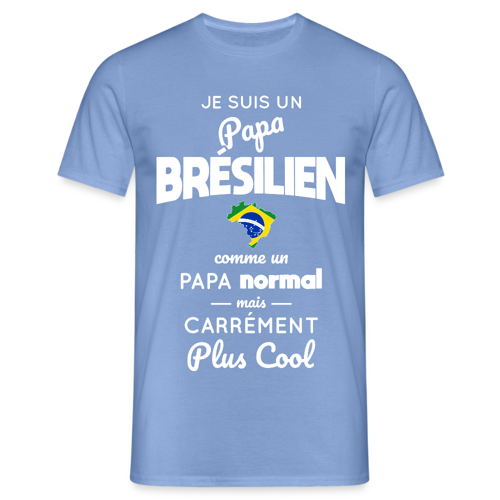 T-shirt Homme - Papa Brésilien Plus Cool - carolina blue