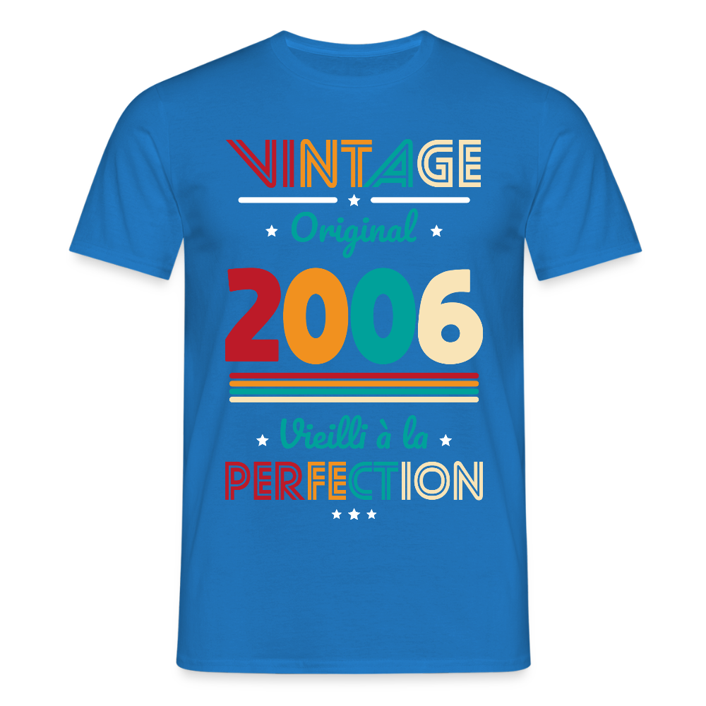 T-shirt Homme - Anniversaire 19 Ans - Vintage Original 2006 - bleu royal