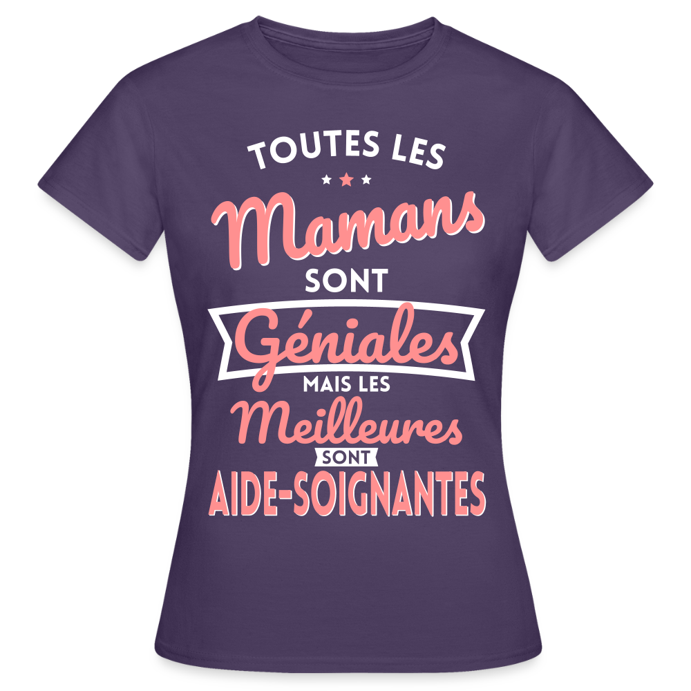 T-shirt Femme - Mamans géniales - Les meilleures sont aide-soignantes - violet foncé