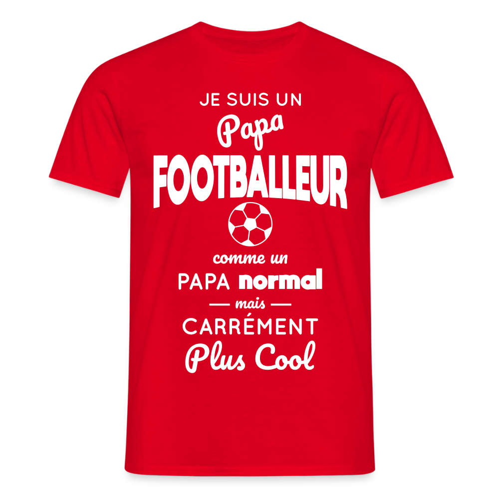 T-shirt Homme - Papa footballeur plus cool - rouge