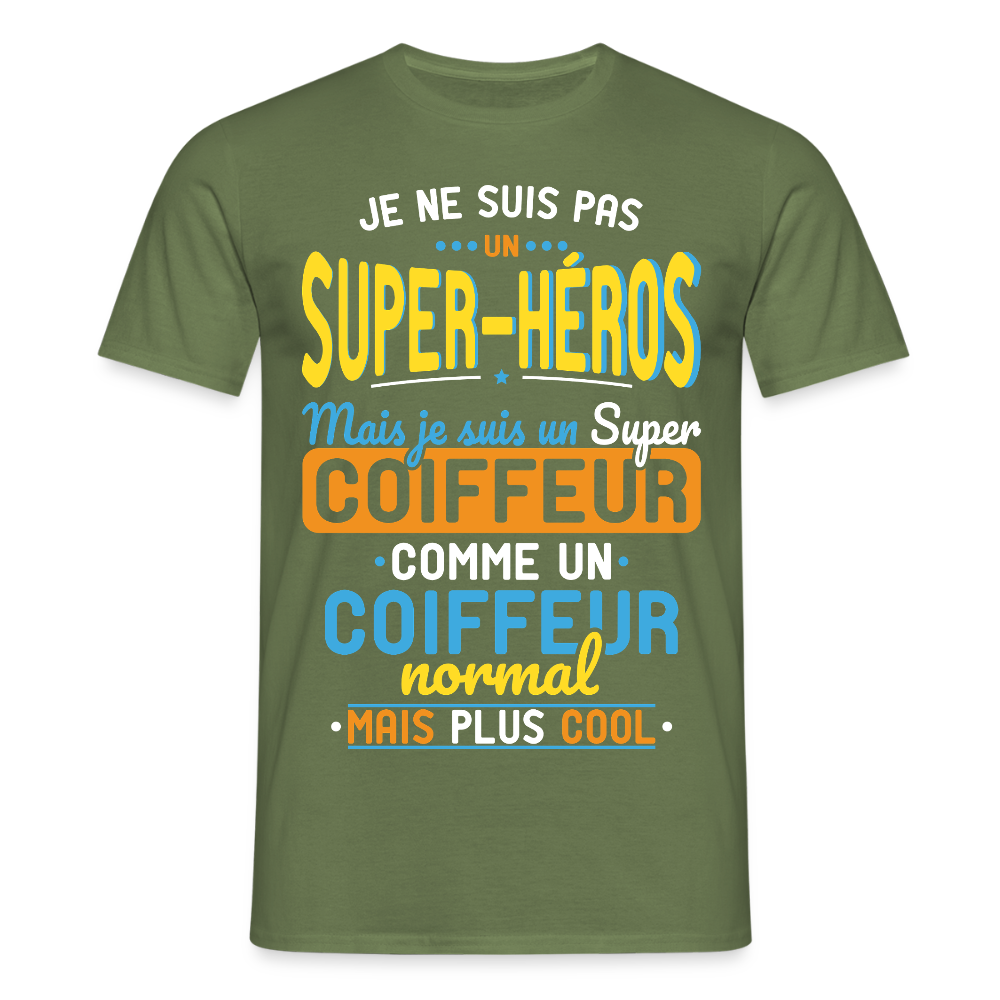 T-shirt Homme - Pas un Super-Héros mais un super Coiffeur - vert militaire