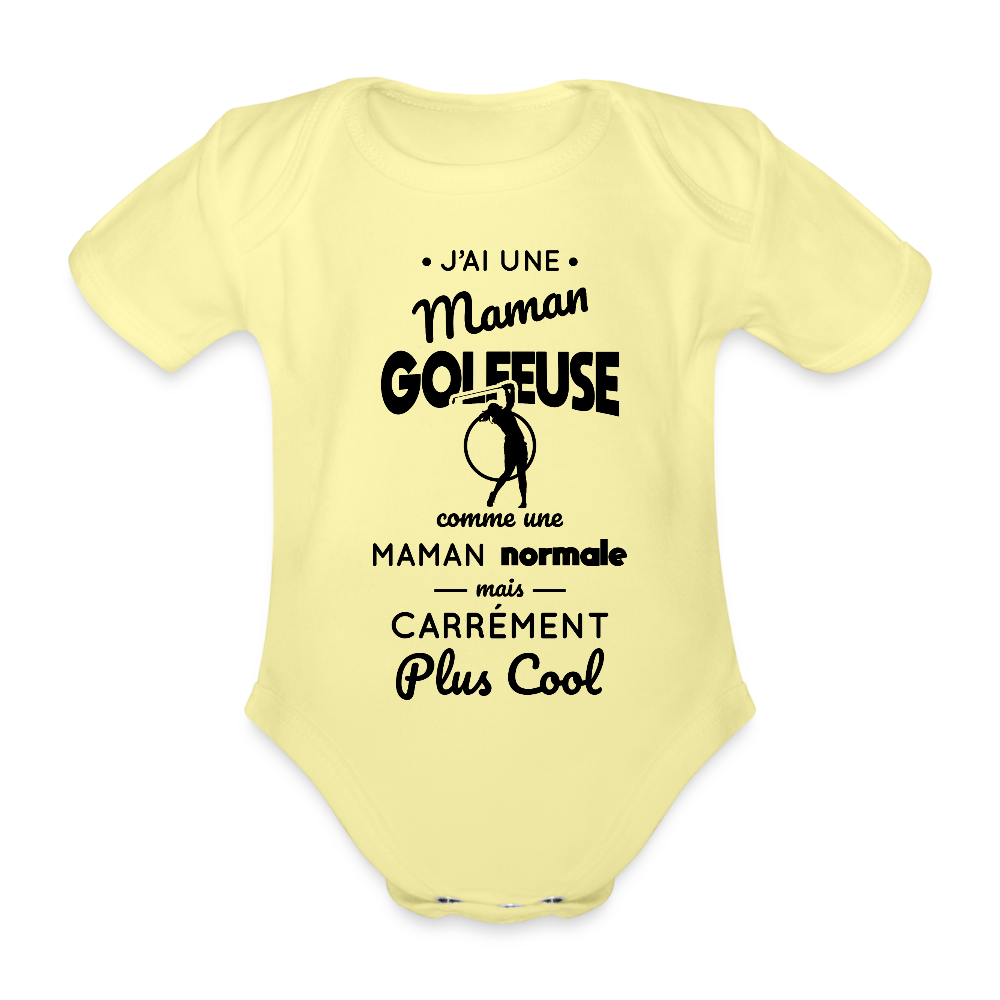 Body Bébé bio manches courtes - J'ai une maman golfeuse - jaune délavé