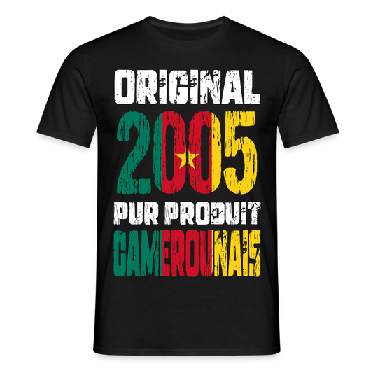 T-shirt Homme - Anniversaire 20 Ans - Original 2005 - Pur produit Camerounais - noir