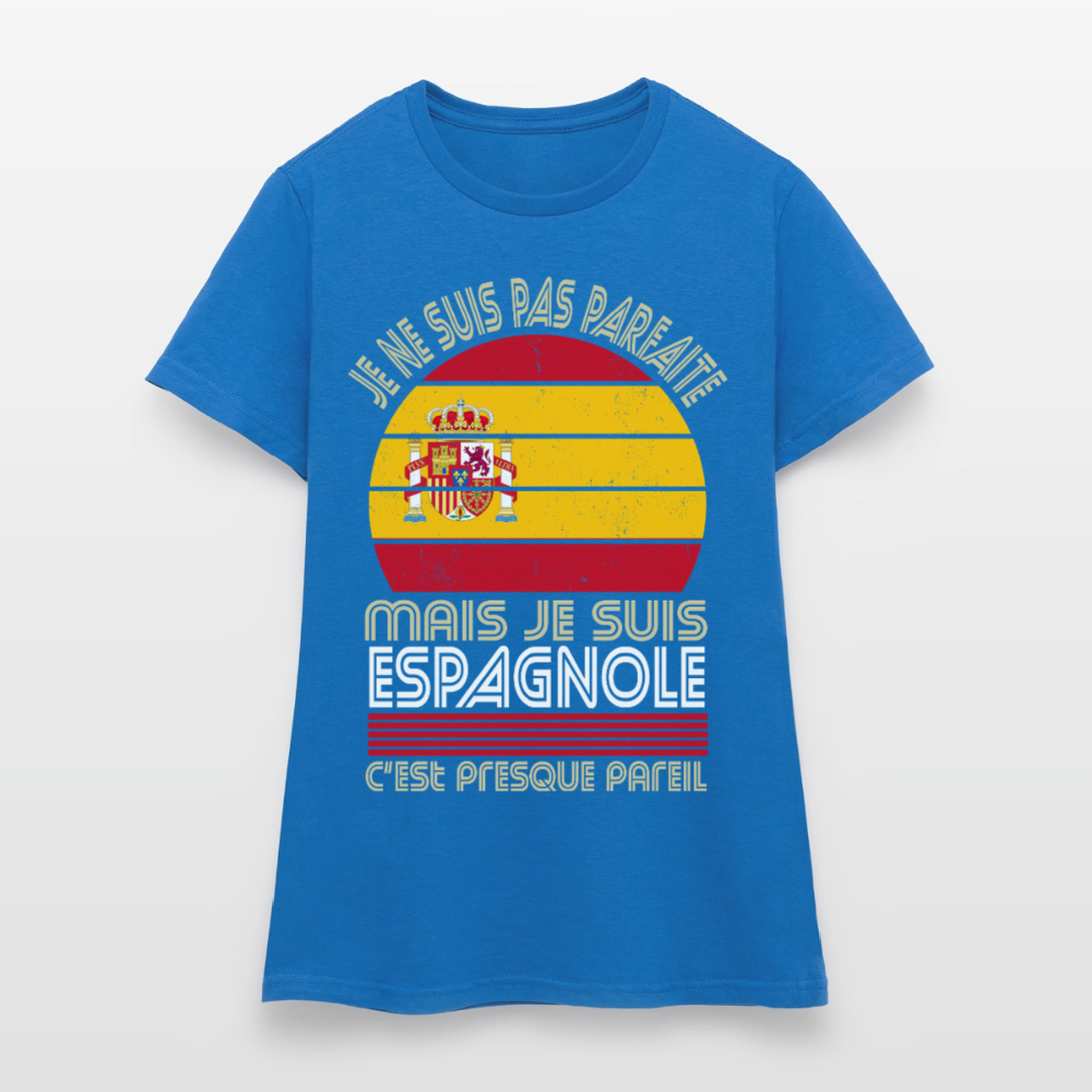 T-shirt Espagne femme humour – Je ne suis pas parfaite mais je suis Espagnole - bleu royal