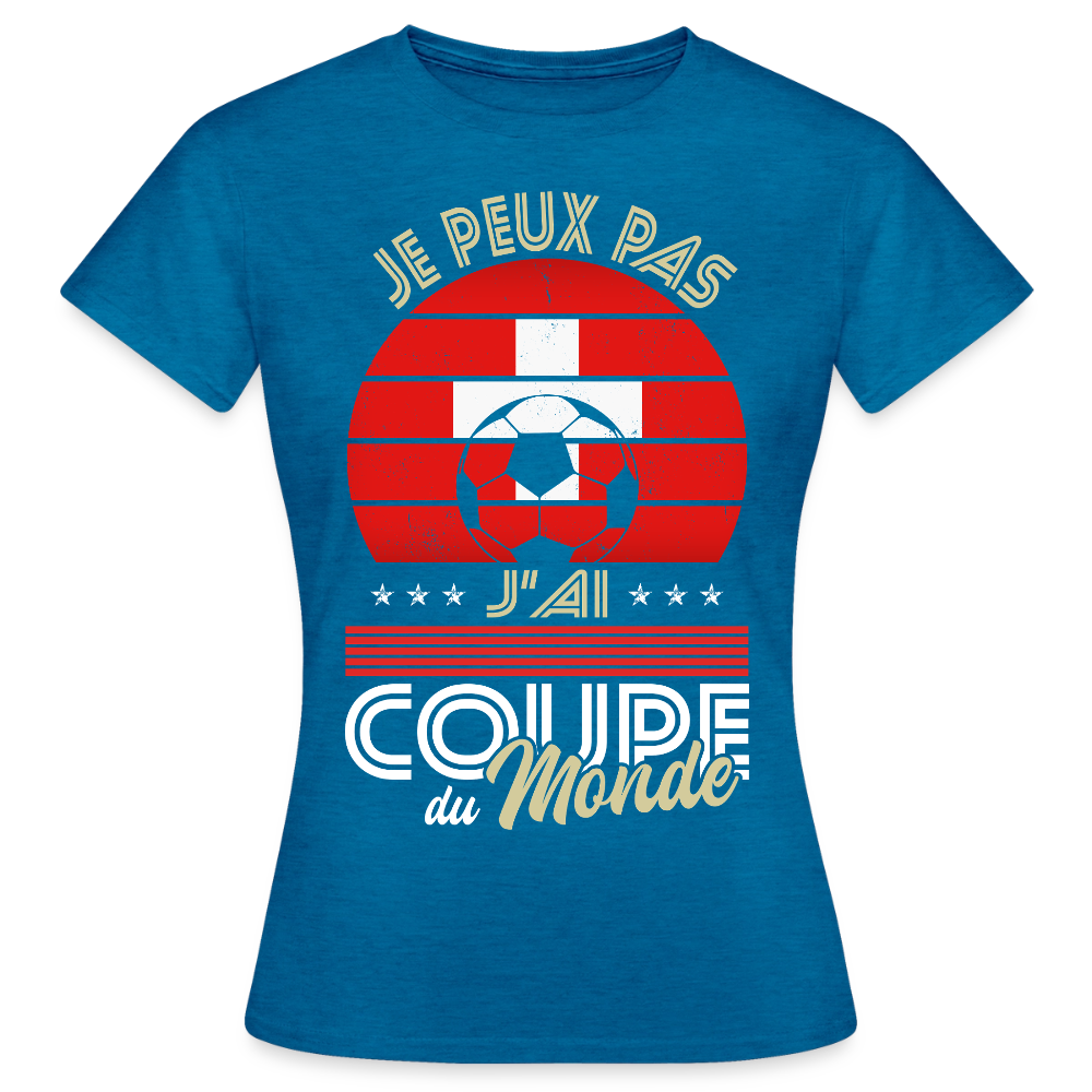 T-shirt Femme - Je peux pas j'ai Coupe du Monde - Suisse - bleu saphir antique chiné
