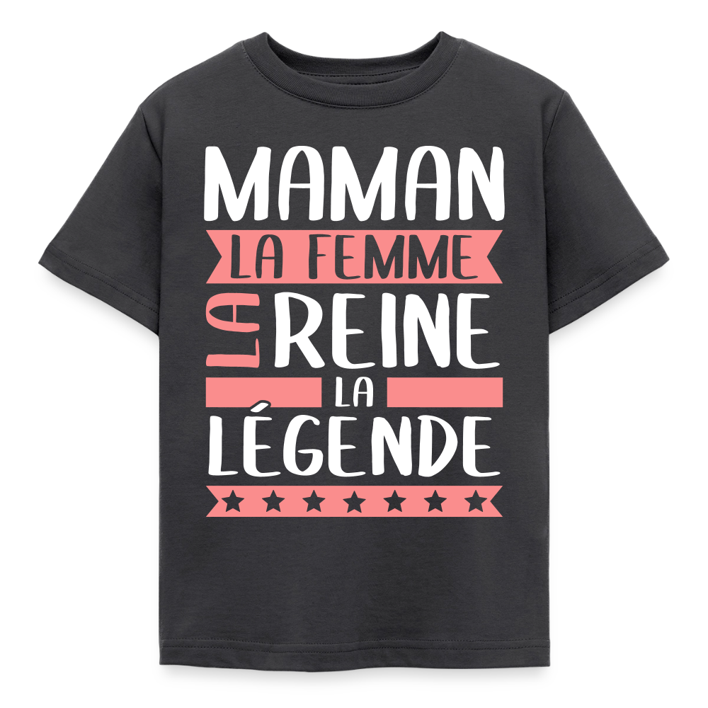 T-shirt enfant motif rose - Maman, la femme, la reine, la légende - charbon