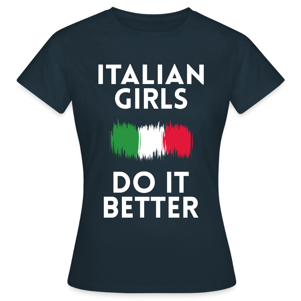 T-shirt femme - Italian Girls Do It Better - marine