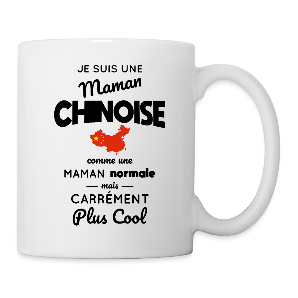 Mug blanc - Maman Chinoise plus cool - blanc