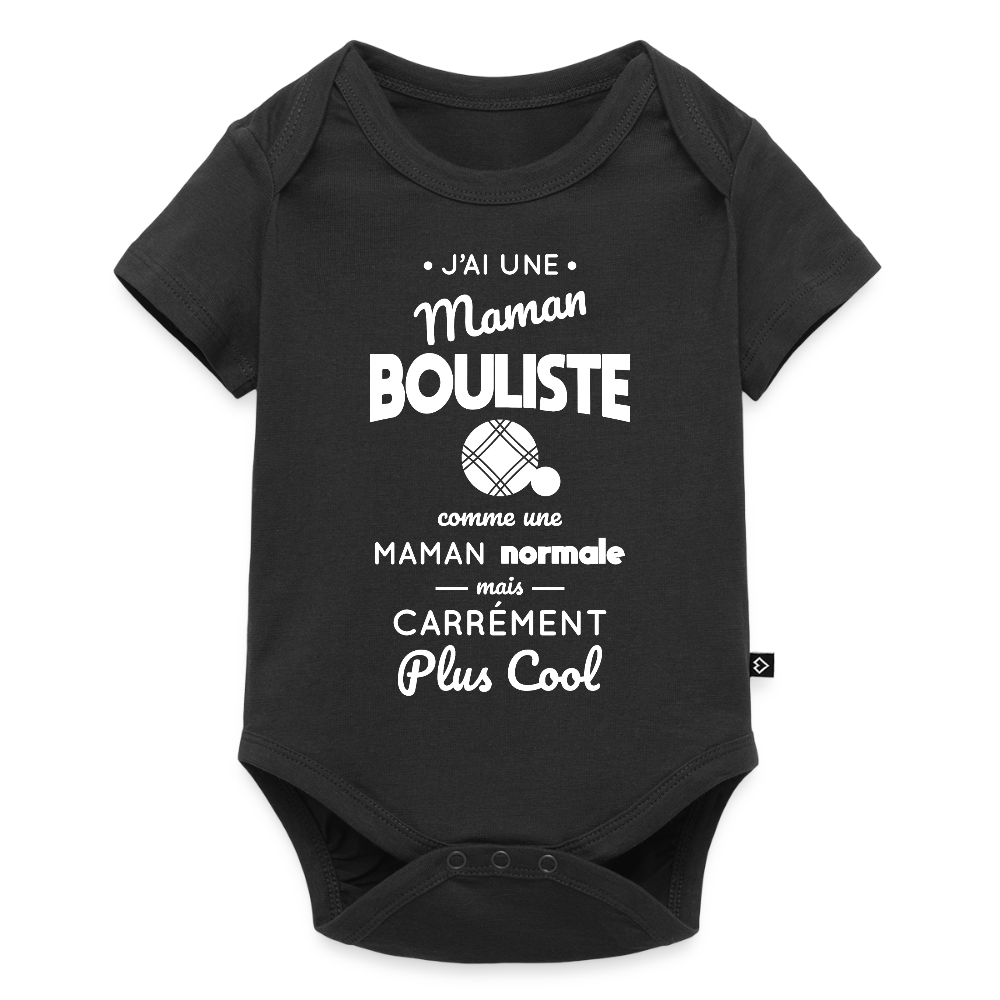 Body Bébé bio manches courtes - J'ai une maman bouliste - noir