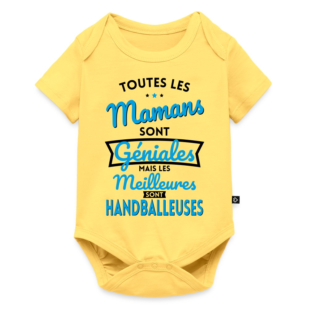 Body Bébé bio manches courtes - Mamans  géniales - Les meilleures sont handballeuses - jaune pastel