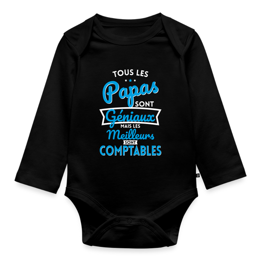 Body Bébé bio manches longues - Papas géniaux - Les meilleurs sont comptables - noir
