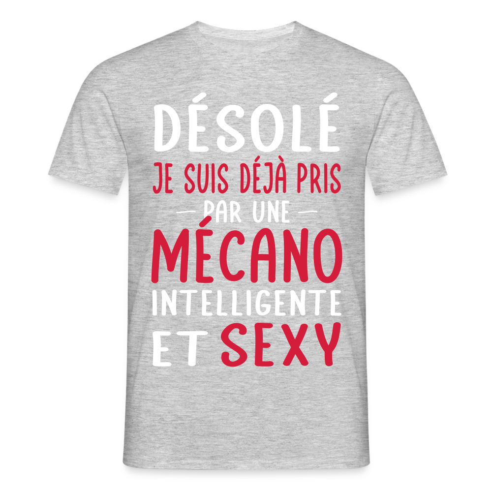 T-shirt Homme - Je suis pris par une mécano intelligente et sexy - gris chiné