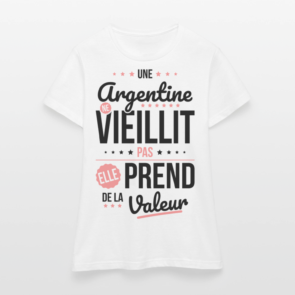 T-shirt Femme - Une Argentine ne vieillit pas - blanc