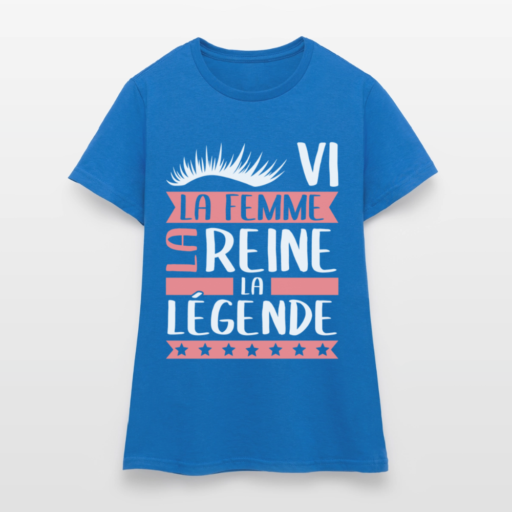 T-shirt femme Sylvie rébus – La femme, la reine, la légende - bleu royal