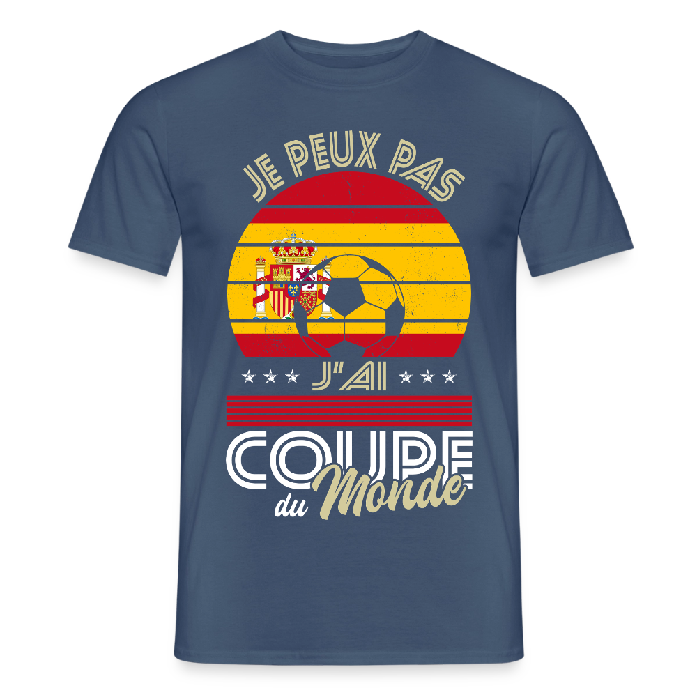 T-shirt Homme - Je peux pas j'ai Coupe du Monde - Espagne - denim foncé