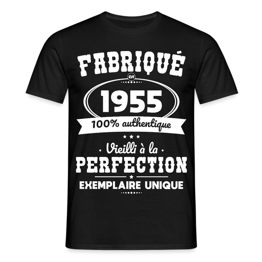 T-shirt Homme - Anniversaire 70 Ans - Fabriqué en 1955 - noir