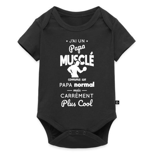 Body Bébé bio manches courtes - J'ai un papa musclé - noir